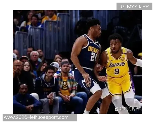 湖人连胜四场借赛区冠军之利反超掘金跃升西部第二位