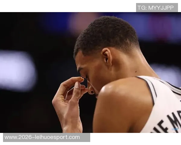 米勒全场最高26分精彩表现多次三分精准迎战状元文班